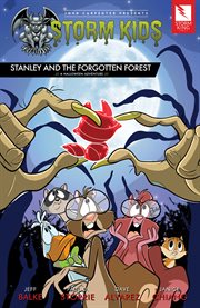 John Carpenter Presents Storm Kids. Stanley and the Forgotten Forest cover image