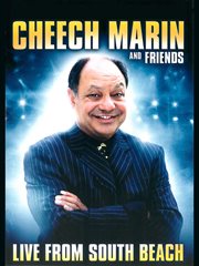 Cheech Marin and friends : live from South Beach cover image
