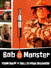 Bob and the Monster : original soundtrack and score cover image