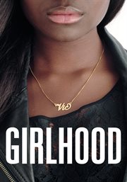 Bande de filles = : Girlhood cover image