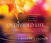 An undivided life cover image