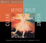 Clear mind, wild heart cover image