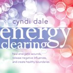 Energy clearing cover image