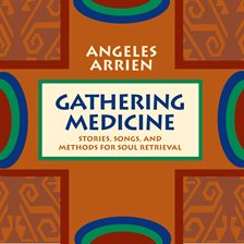 Cover image for Gathering Medicine