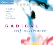 Radical self-acceptance cover image