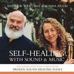 Self-healing with sound and music cover image