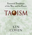 Taoism. Essential Teachings of the Way and Its Power cover image