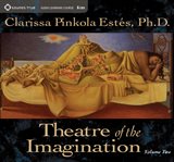 Theatre of the imagination. Volume two cover image