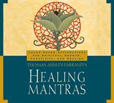 Thomas Ashley-Farrand's healing mantras cover image