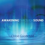 Awakening through sound cover image