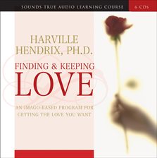 Cover image for Finding and Keeping Love