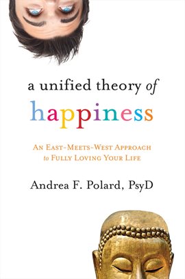 Umschlagbild für A Unified Theory of Happiness