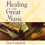 Healing with great music cover image