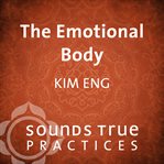 The emotional body cover image