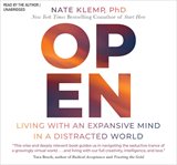 Open : Living with an Expansive Mind in a Distracted World cover image