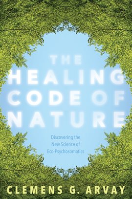 Cover image for The Healing Code of Nature