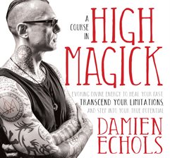 A Course in High Magick