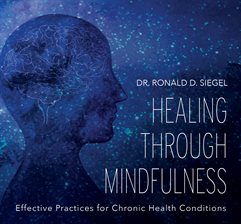 Cover image for Healing Through Mindfulness