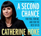 A second chance : for you, for me, and for the rest of us cover image