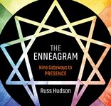 Enneagram : kompletní průvodce devíti typy osobnosti a jejich psychologickým a spirituálním růstem cover image