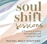 Soul shift sessions cover image