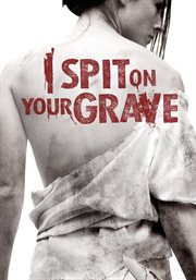 I spit on your grave cover image