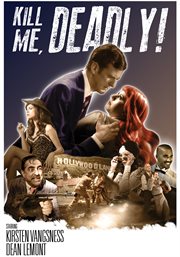 Kill me, deadly cover image