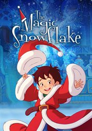 The magic snowflake cover image