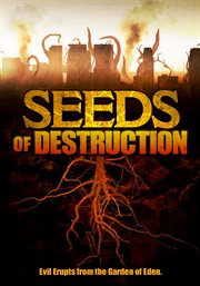 Seeds of destruction cover image
