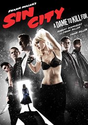 Frank Miller's Sin City: a dame to kill for cover image