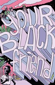 Your black friend cover image