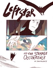 Leftstar and the strange occurrence cover image
