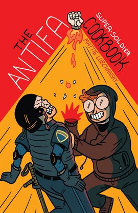 Cover image for The Antifa Super-Soldier Cookbook