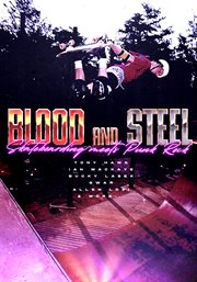 Blood & steel cover image