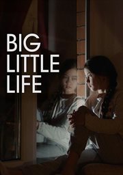 Big Little Life
