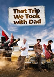 That Trip We Took With Dad