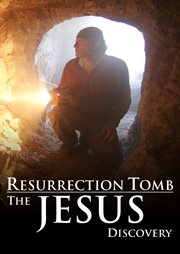 Resurrection tomb : the Jesus discovery cover image