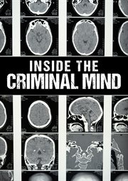 Inside the Criminal Mind - Season 1. Season 1 cover image