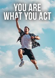 You Are What You Act cover image