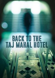 Back to the taj mahal hotel cover image