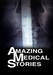 Amazing Medical Stories - Season 2