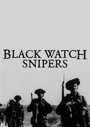 Black Watch Snipers cover image