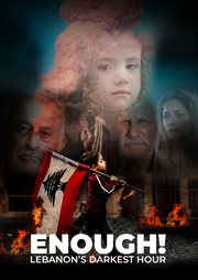 Enough! Lebanon's Darkest Hour cover image