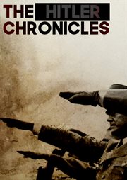 The Hitler chronicles. Season 1 cover image