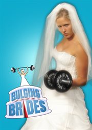Bulging brides - season 1 cover image