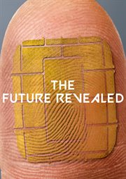 The Future Revealed - Season 1 : Future Revealed cover image