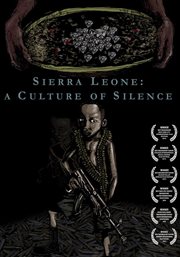 Sierra leone. A Culture Of Silence cover image