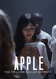 Apple : The Trillion Dollar Betrayal cover image