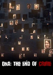 DNA : The End of Crime cover image
