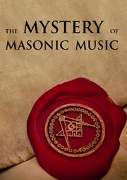 The mystery of masonic music cover image